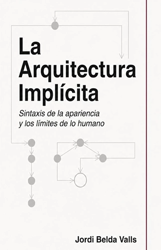 La Arquitectura de lo implícito